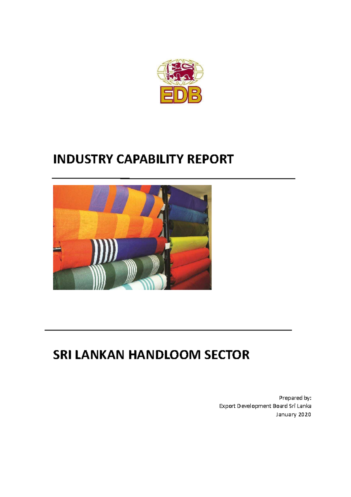 Handloom2020 Industry Report Material INDUSTRY CAPABILITY REPORT