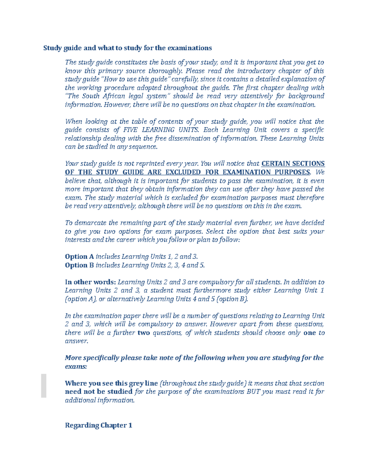 Study guide and what to study for the examinations - Please read the ...