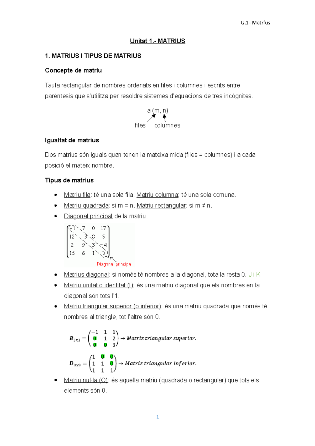 U1. Matrius - Unitat 1.- MATRIUS MATRIUS I TIPUS DE MATRIUS Concepte de ...