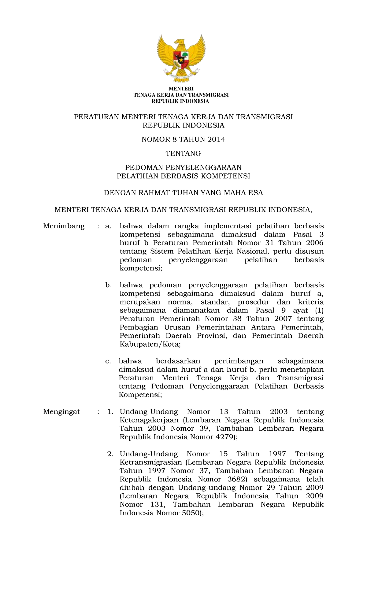 Permenakertrans NO - Methodlogy - MENTERI TENAGA KERJA DAN TRANSMIGRASI ...