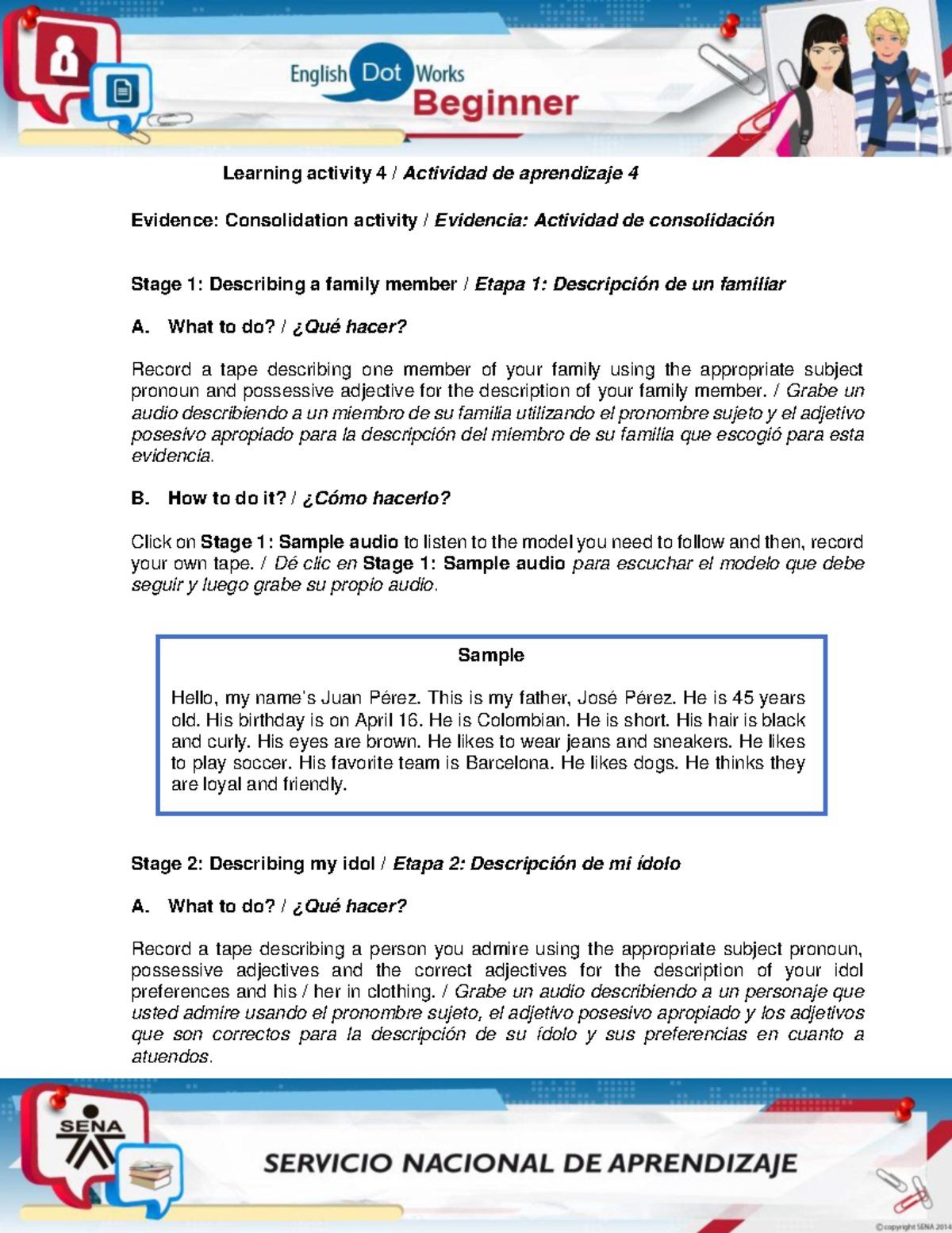 Evidencia consolidation activity - Learning activity 4 / Actividad de ...