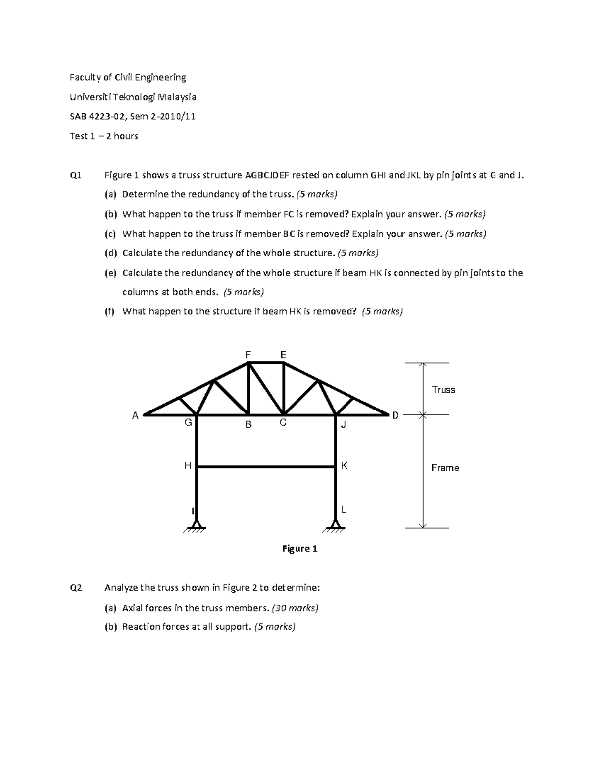 Test 1 - STRUCTURAL ANALYSIS - Faculty Of Civil Engineering Universiti ...