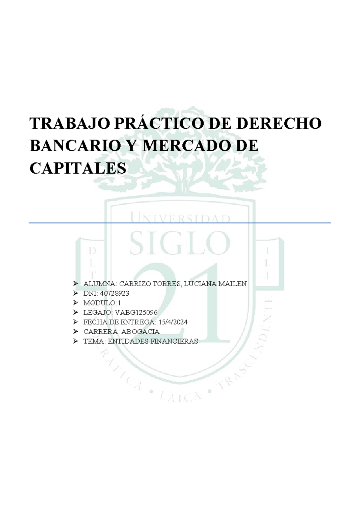 Tp1 Derecho Bancario Y Mercado De Capitales Trabajo PrÁctico De Derecho Bancario Y Mercado De 4482