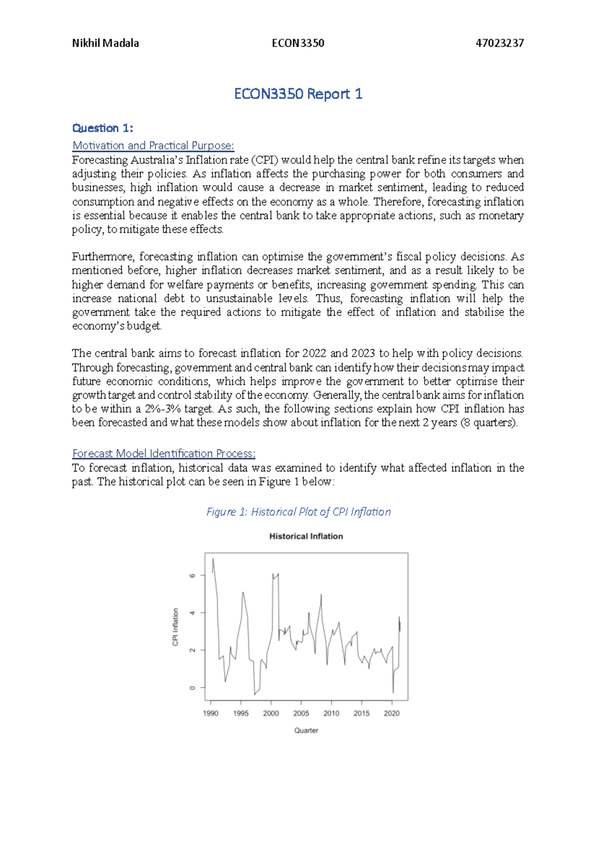 Report 2 - exemplar 25/25 assignment - ECON3350 Report 1 Ques%on 1: Mo# ...