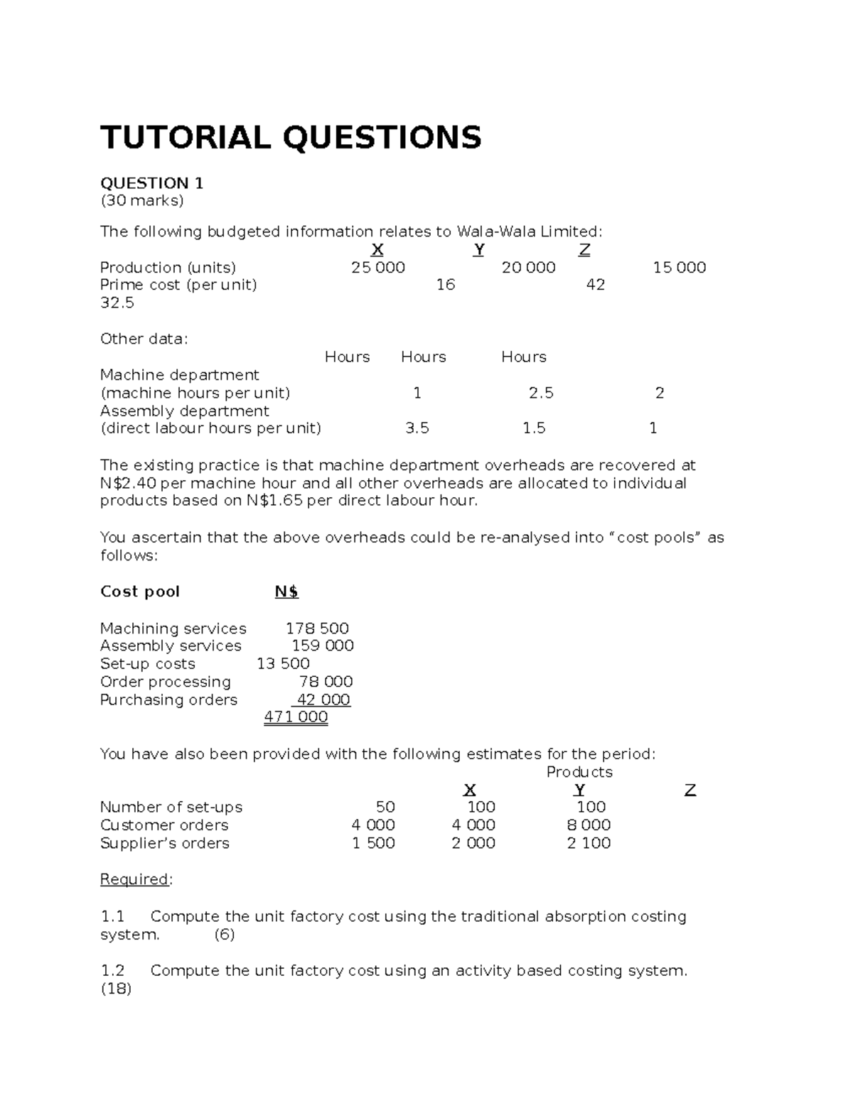 ABC tutorial question and solution - TUTORIAL QUESTIONS QUESTION 1 (30 ...