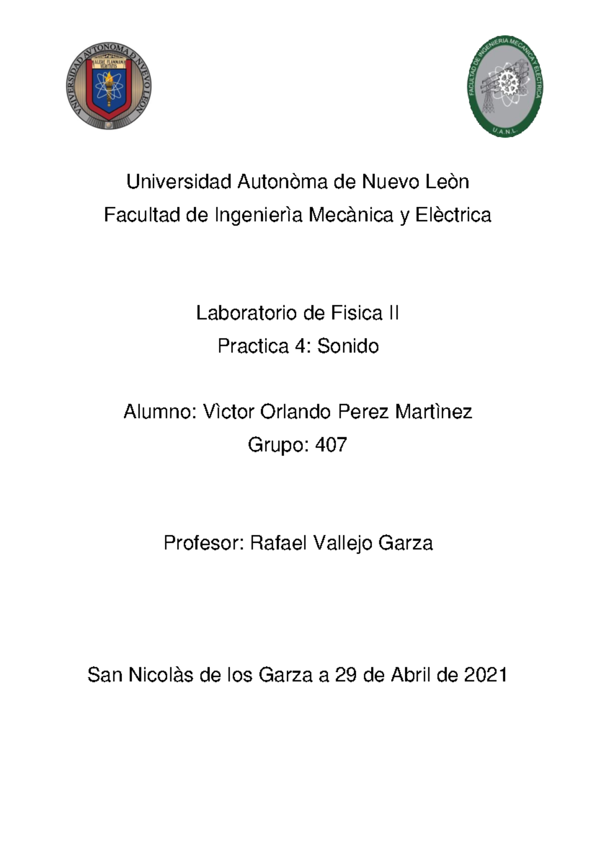 Practica 4 - pract 4 fisi - Universidad Autonòma de Nuevo Leòn Facultad ...