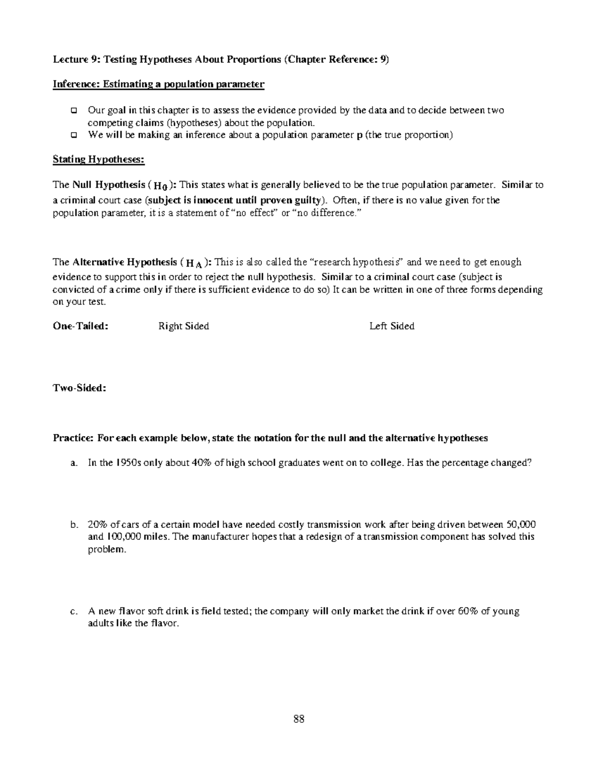 Lecture 9 new - Lecture 9 : Testing Hypotheses About Proportions ...
