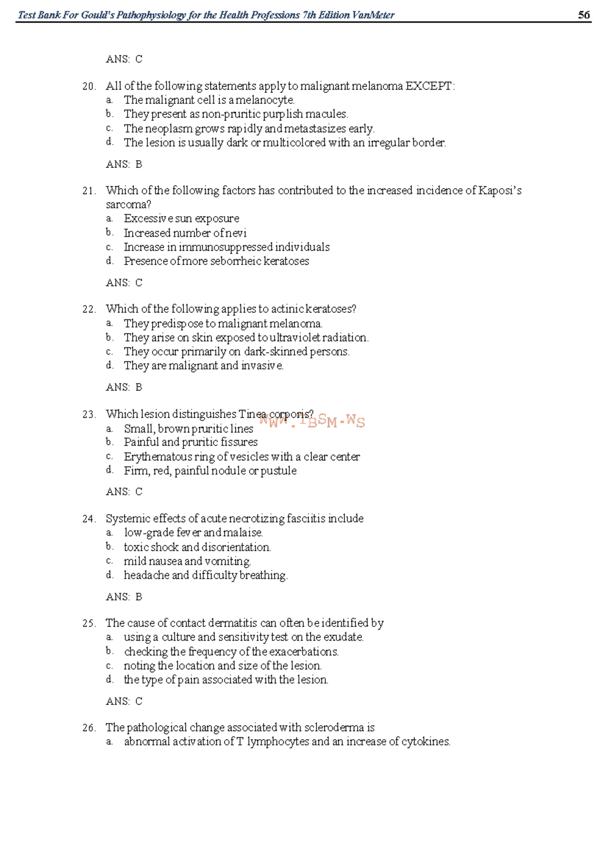 Goulds Ch 10 blood and circulatory disorders ANS C 20. All of the