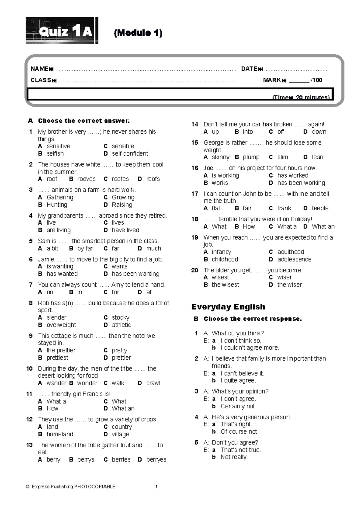 13 On Screen B1plus Quizzes - A Choose The Correct Answer. 1 My Brother ...