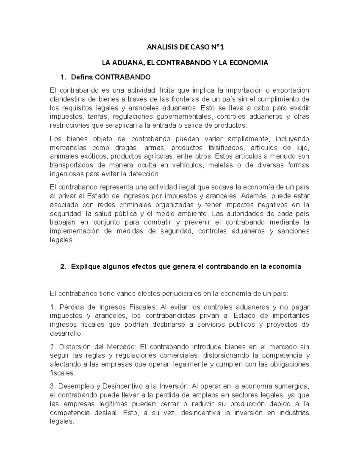 Contrabando - Esto se lleva a cabo para evadir impuestos, tarifas ...
