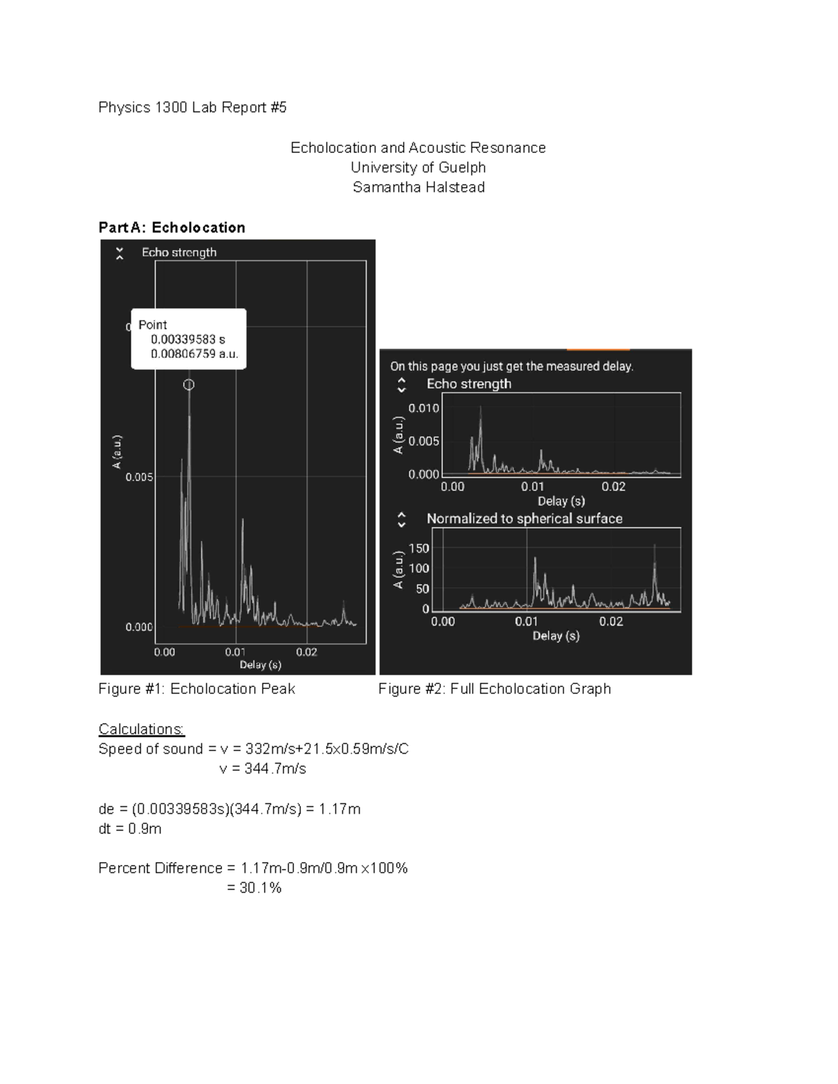 Physics 1300 Lab Report 5 Physics 1300 Lab Report Echolocation and