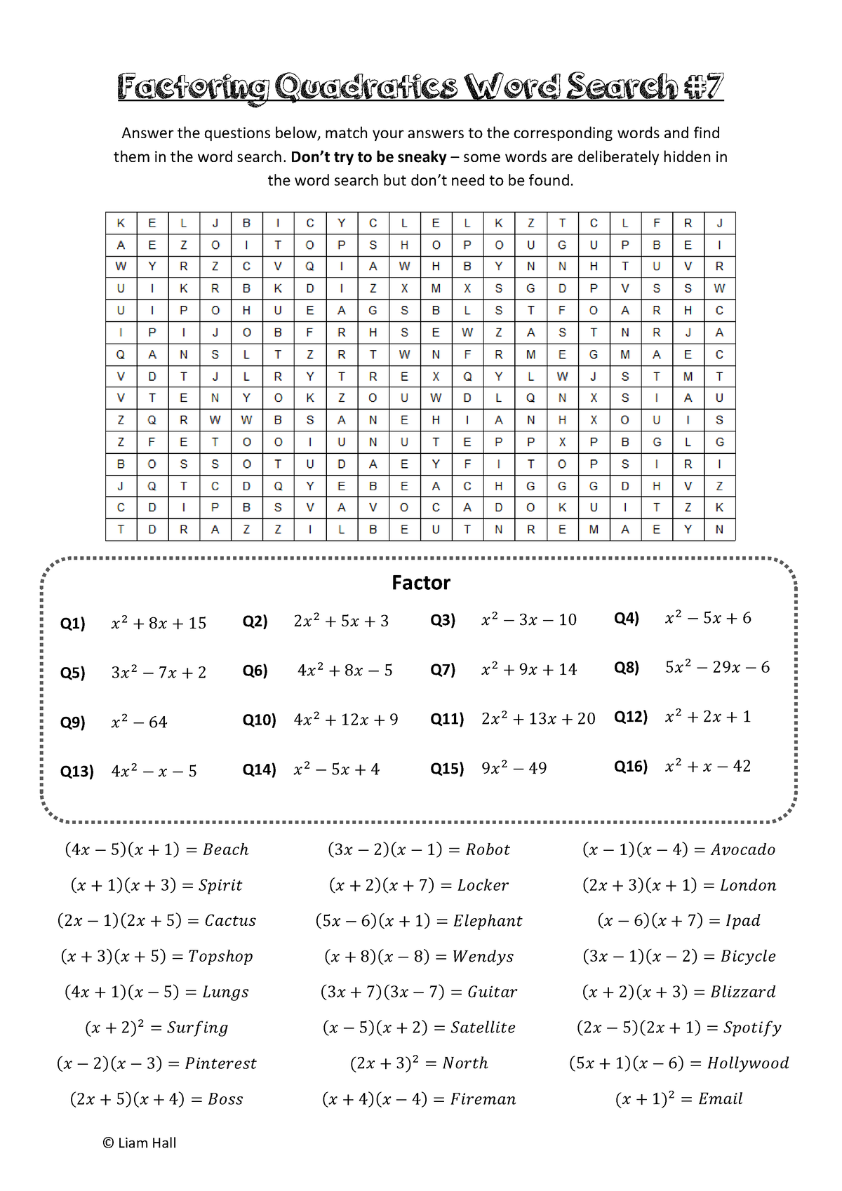 Algebra Factoring Quadratics Word Search 7-1 - © Liam Hall Factoring  Quadratics Word Search Answer - Studocu