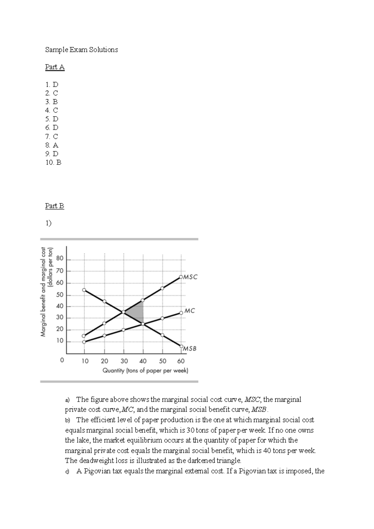 ECON 1020 Sample Exam Solutions - Sample Exam Solutions Part A 1. D 2 ...