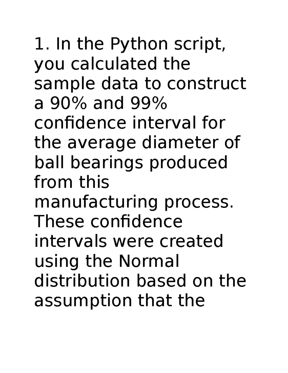 1 - Essay For Com126 - In The Python Script, You Calculated The Sample ...