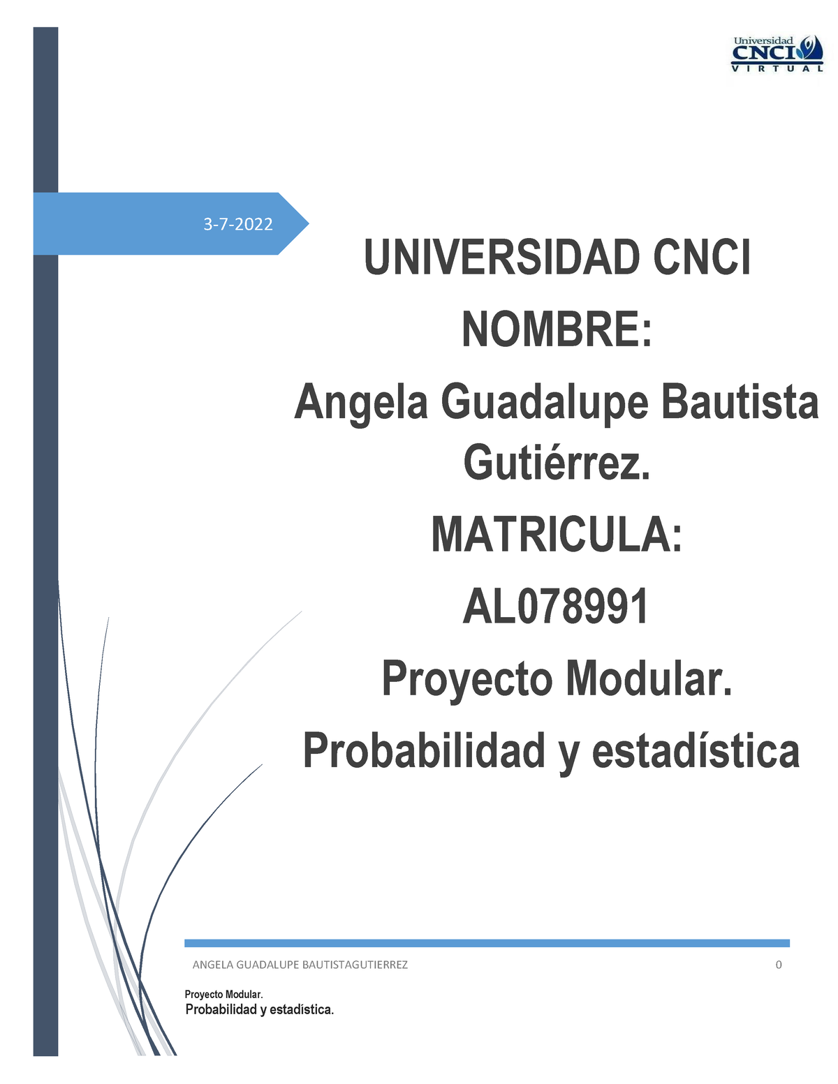 Proyecto Modular (Probabilidad Y Estadistica) - ANGELA GUADALUPE ...