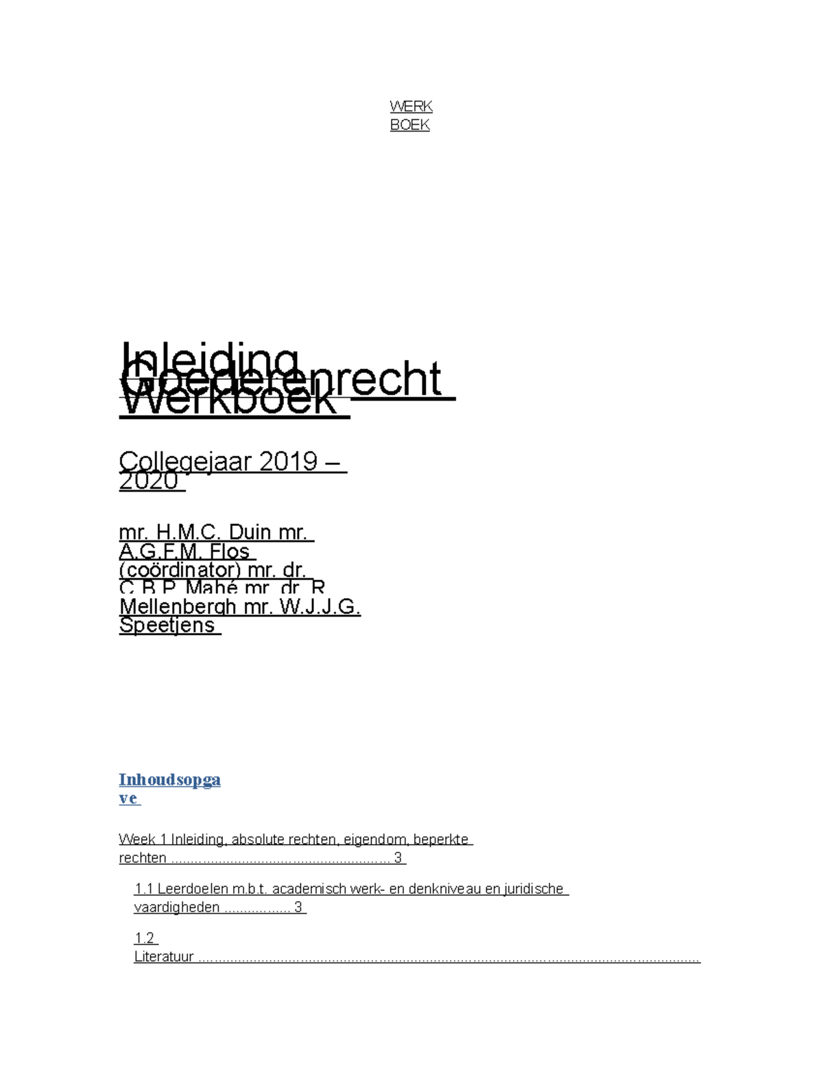 Werkboek Inleiding Goederenrecht Januari 2020 - WERK BOEK Inleiding ...