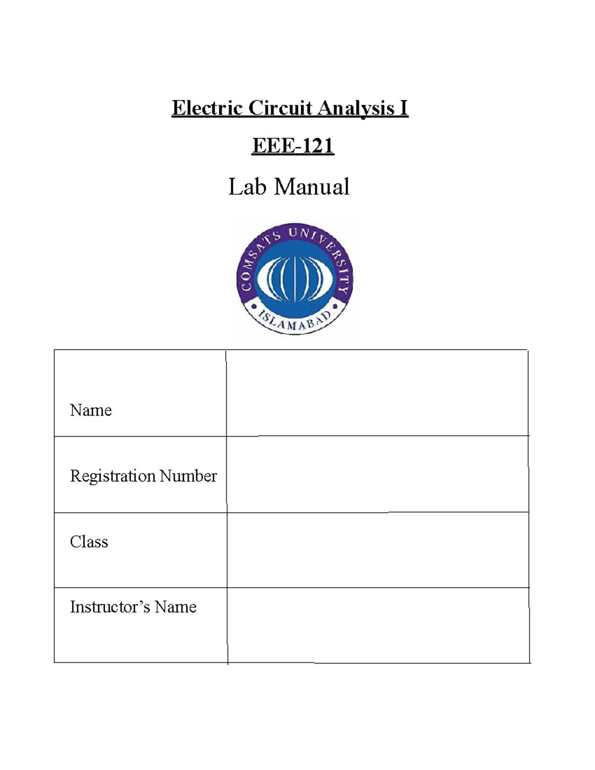 Circuit analysis lab report Electric Circuit Analysis I EEE Lab