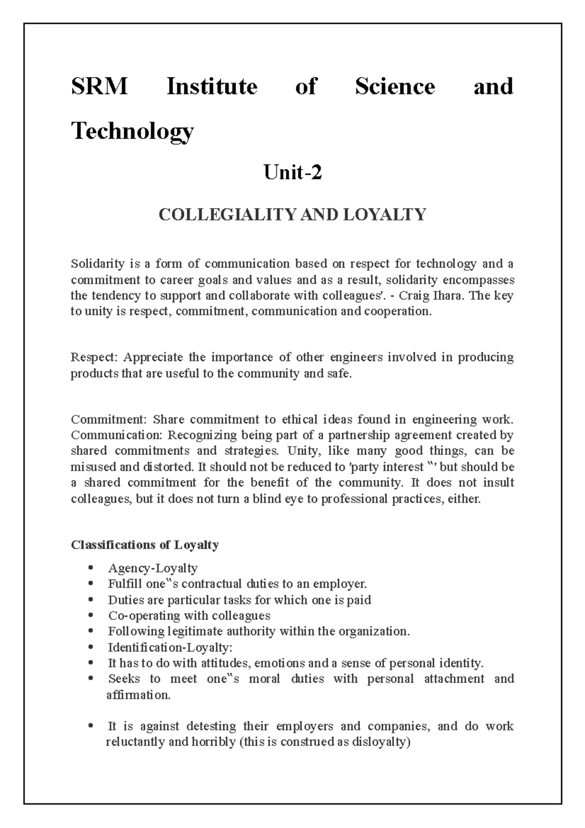 Collegiality AND Loyalty SRM Institute of Science and Technology Unit