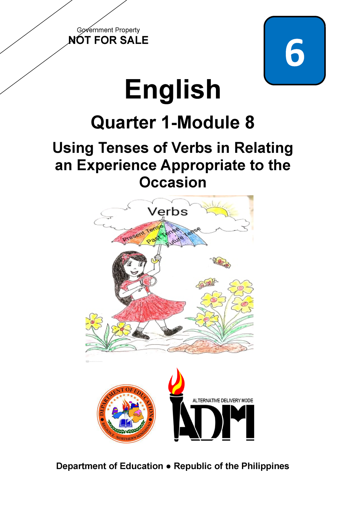 english-6-q1-mod8-using-tenses-of-verbs-in-relating-an-experience