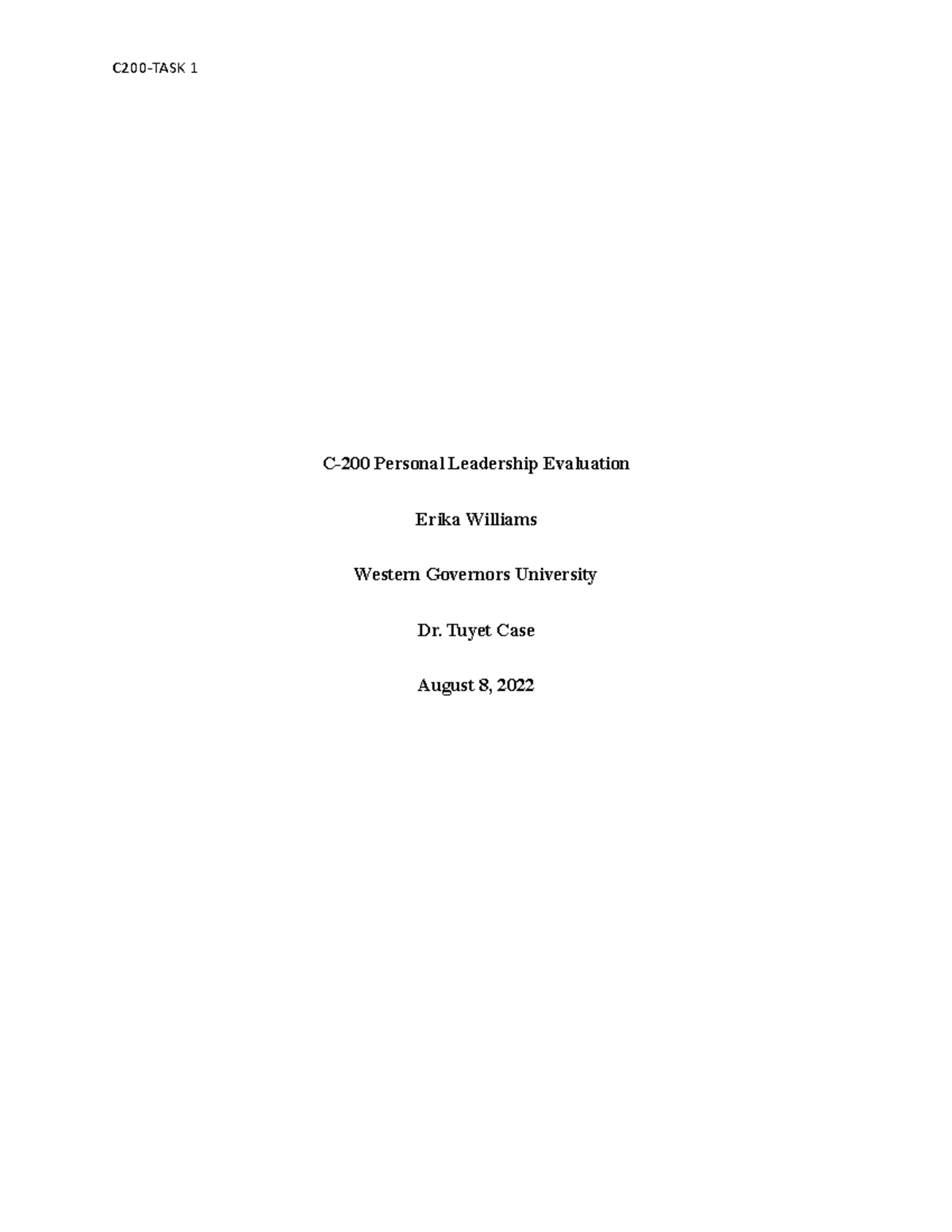 C-200 Task 1 ( Final) - You did a great job discussing several specific ...