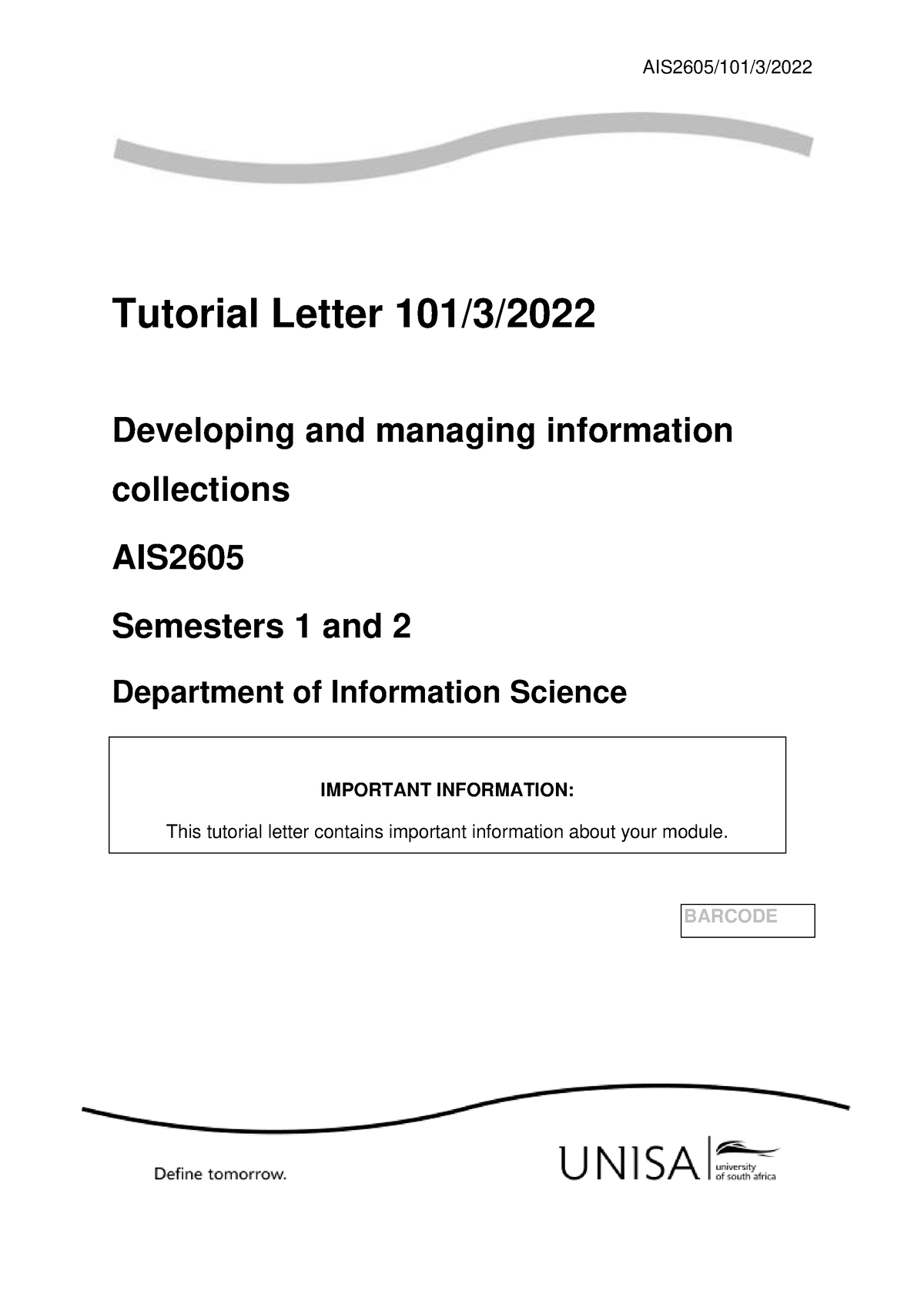 101 2022 3 B - AIS2605/101/3/ Tutorial Letter 101/3/ Developing And ...