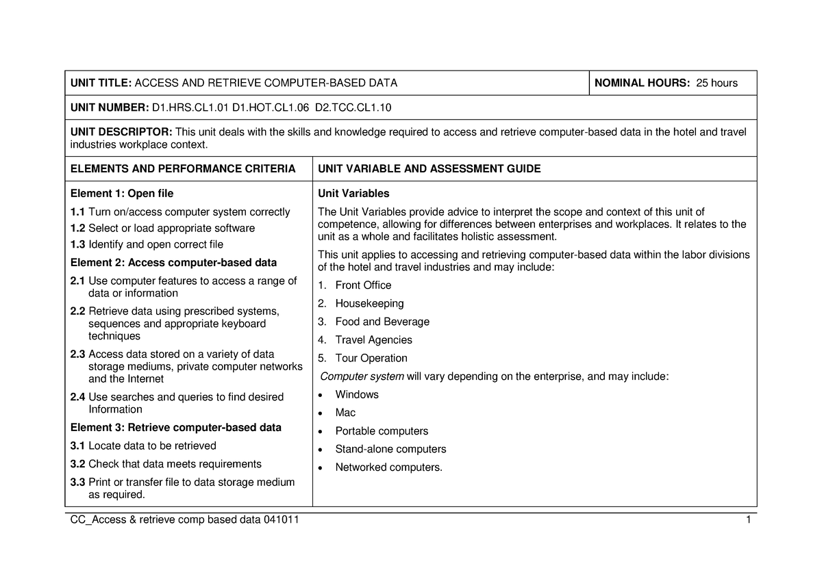 CS Access & retrieve computer based data 041011 - UNIT TITLE: ACCESS ...