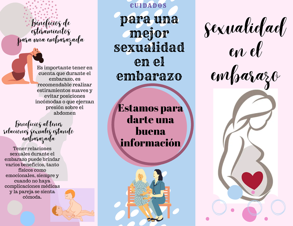 Triptico - sexualidad en el embarazo para una mejor sexualidad en el  embarazo C U I D A D O S - Studocu