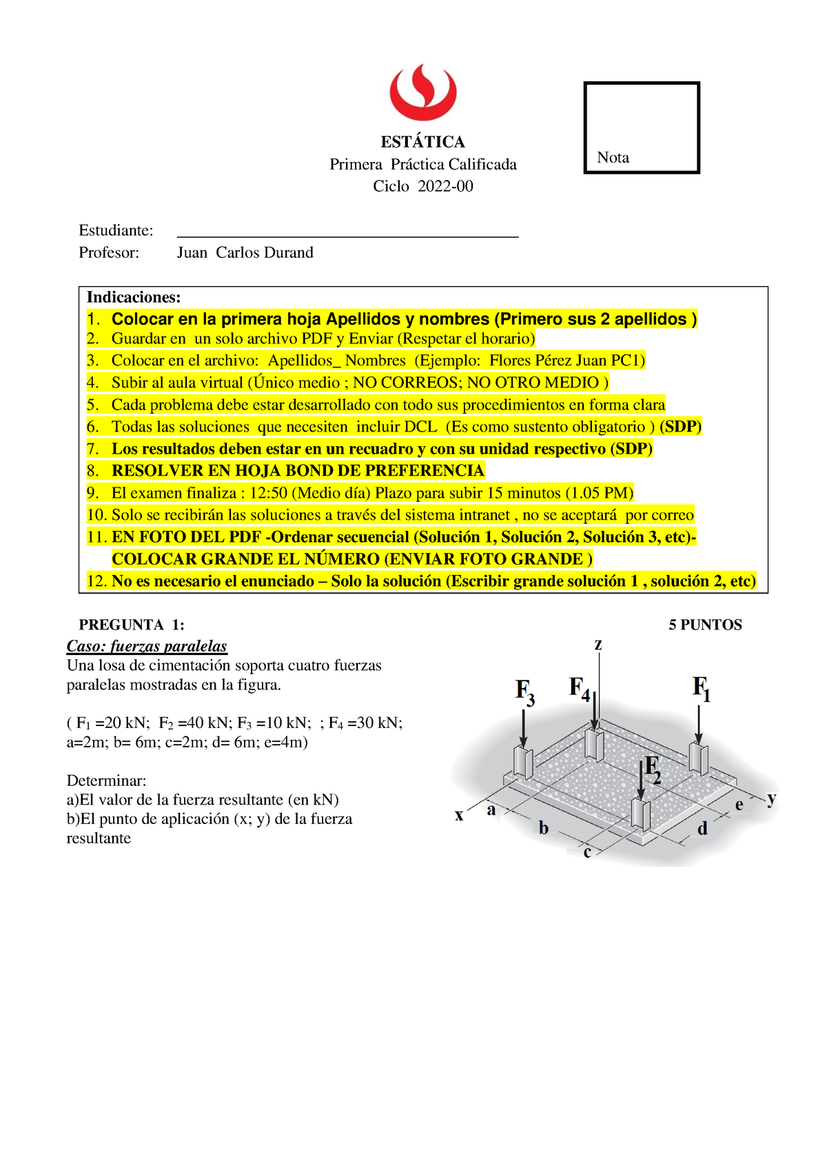 PC1 - Estatica UPC 2022-00 - ESTÁTICA Primera Práctica Calificada Ciclo ...