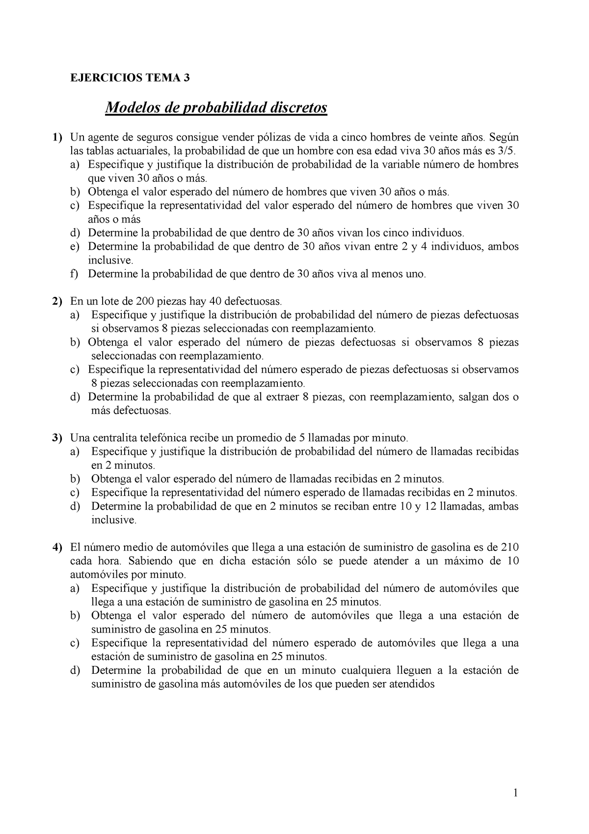 Ejercicios T3 Modelos Discretos Enunciados - EJERCICIOS TEMA 3 Modelos ...