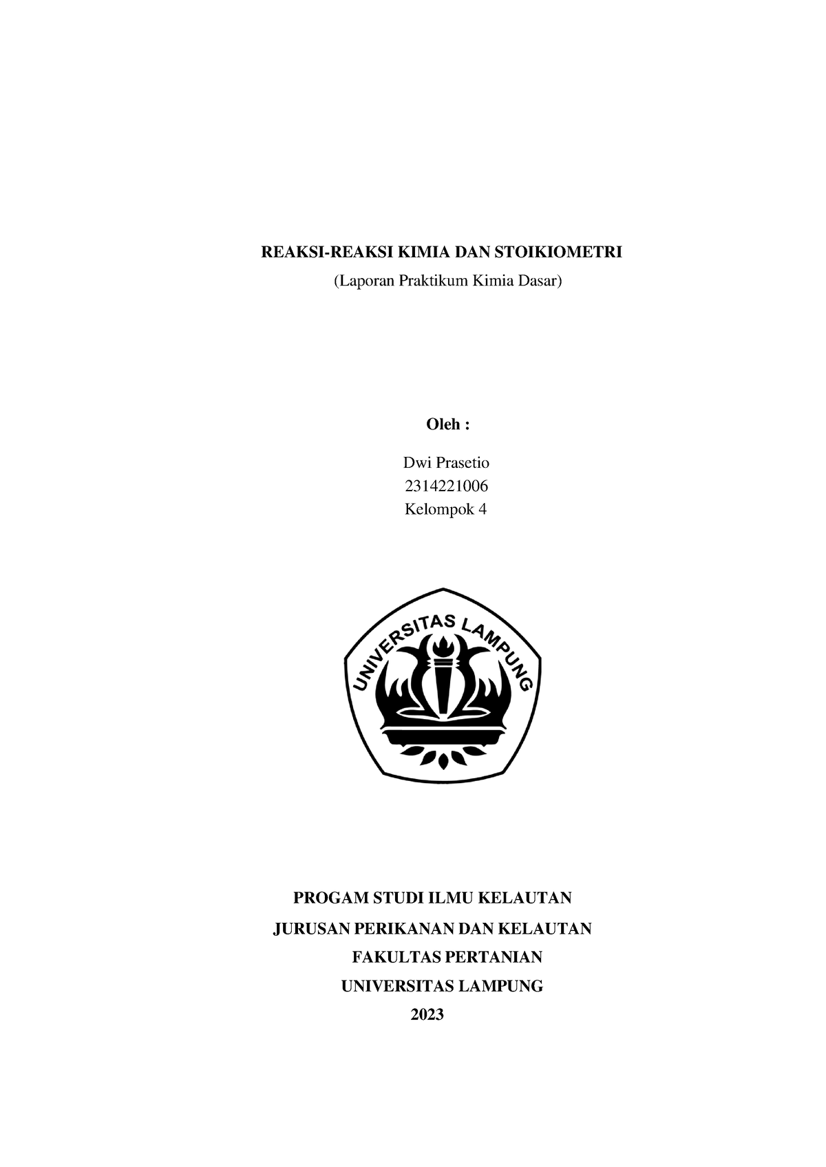 Laporan Praktikum Kimia Reaksi Kimia Dan Stoikiometri Dwi Prasetio ...