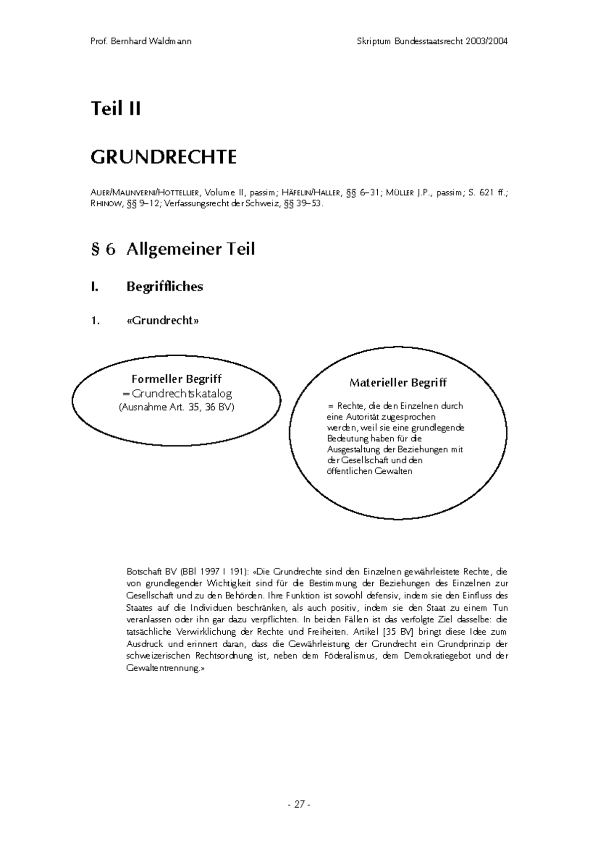 Grundrechte - Teil II GRUNDRECHTE AUER/MALINVERNI/HOTTELLIER, Volume II ...