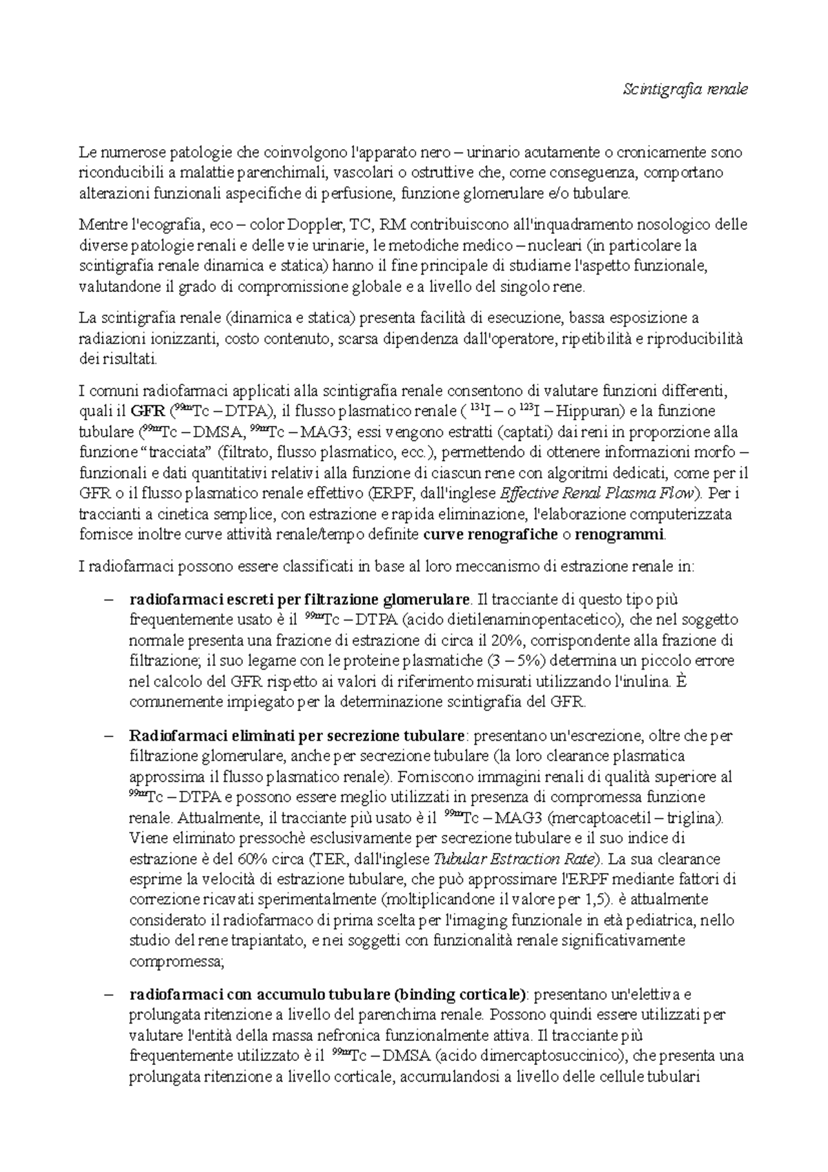 Medicina nucleare Scintigrafia renale Scintigrafia renale Le