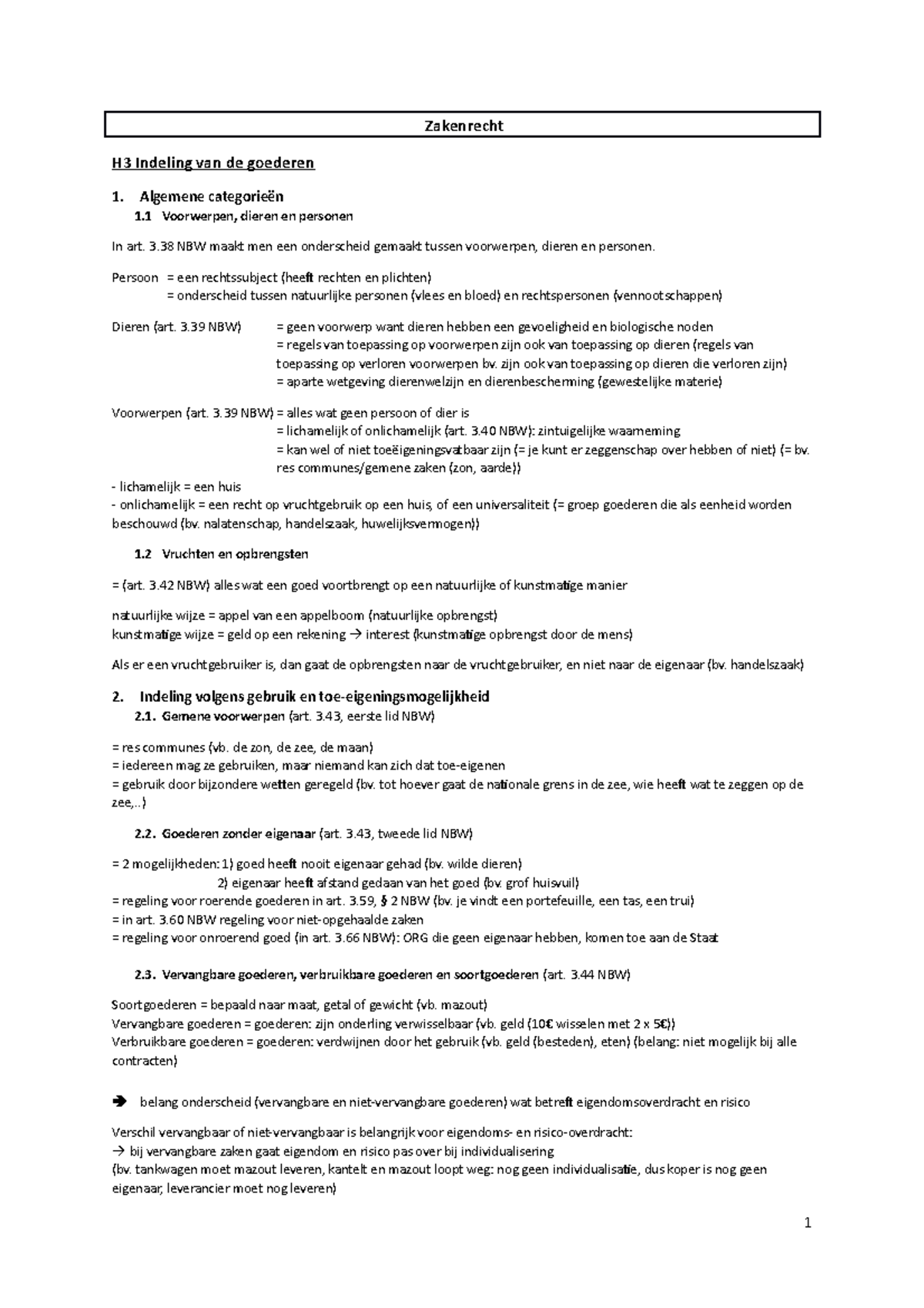 Samenvatting Zakenrecht 3, 4, 5, 6 - Zakenrecht H3 Indeling Van De ...