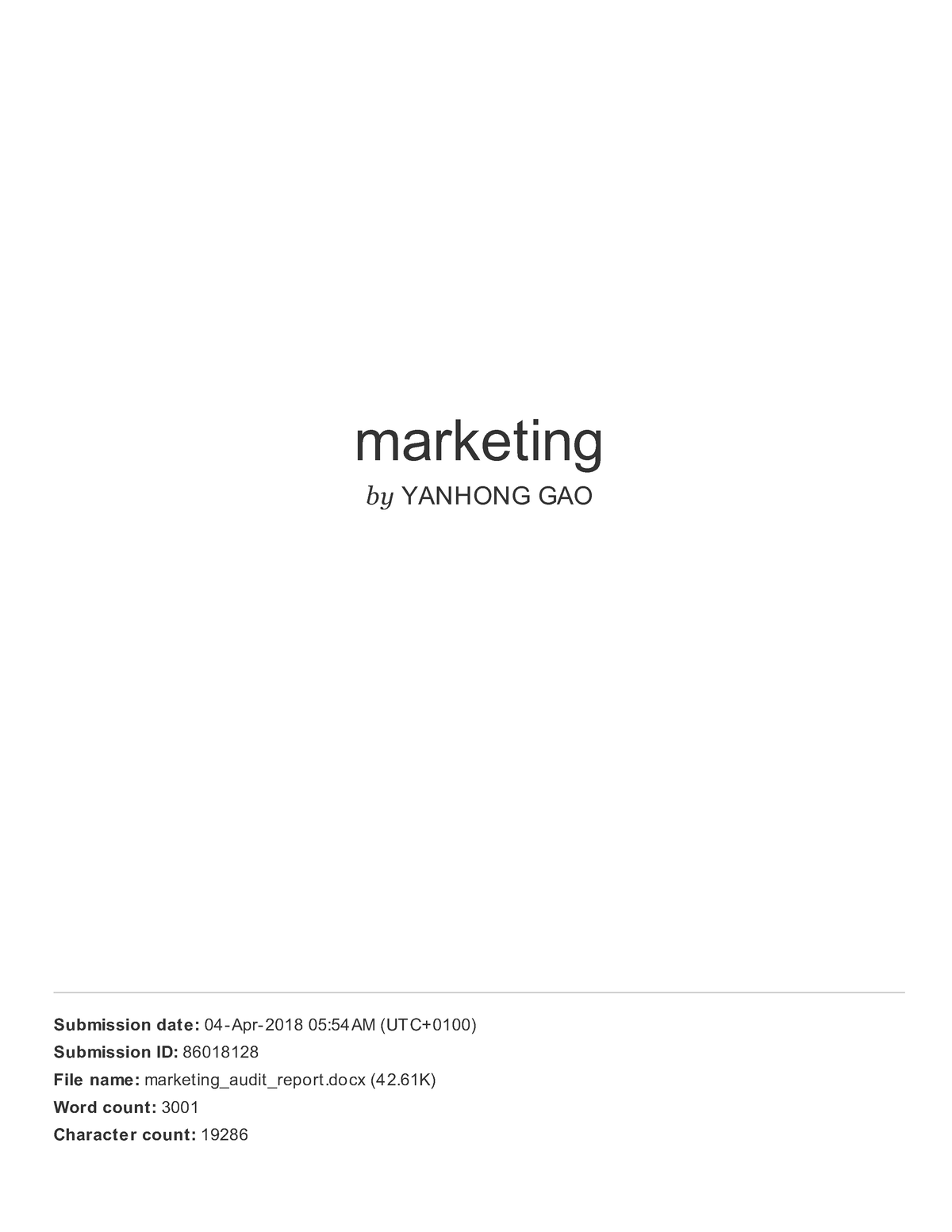 B Minus Grade Essay Marketing By YANHONG GAO Submission Date 04 