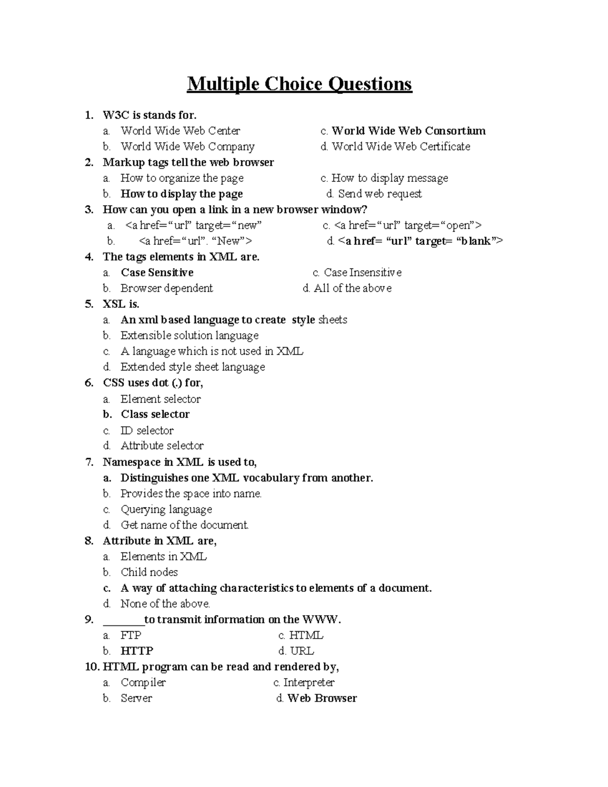 Practice Questions - Multiple Choice Questions W3C is stands for. a ...