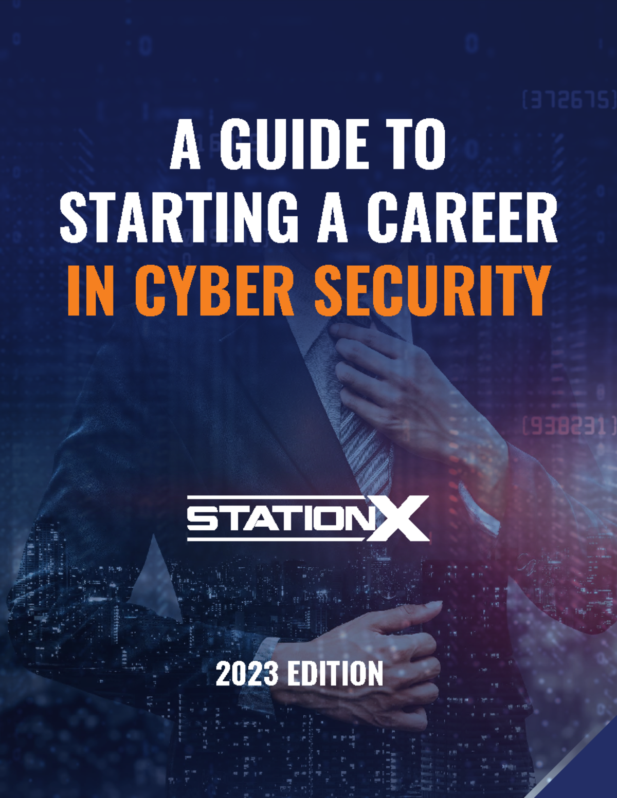 A Guide To Starting A Career in Cyber Security 2023v1 - A GUIDE TO ...
