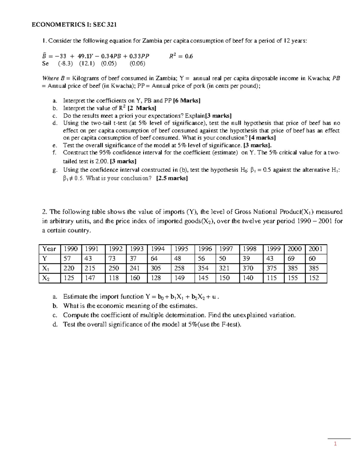 Tutorial 2 - useful - 1 ECONOMETRICS I: SEC 321 1. Consider the ...