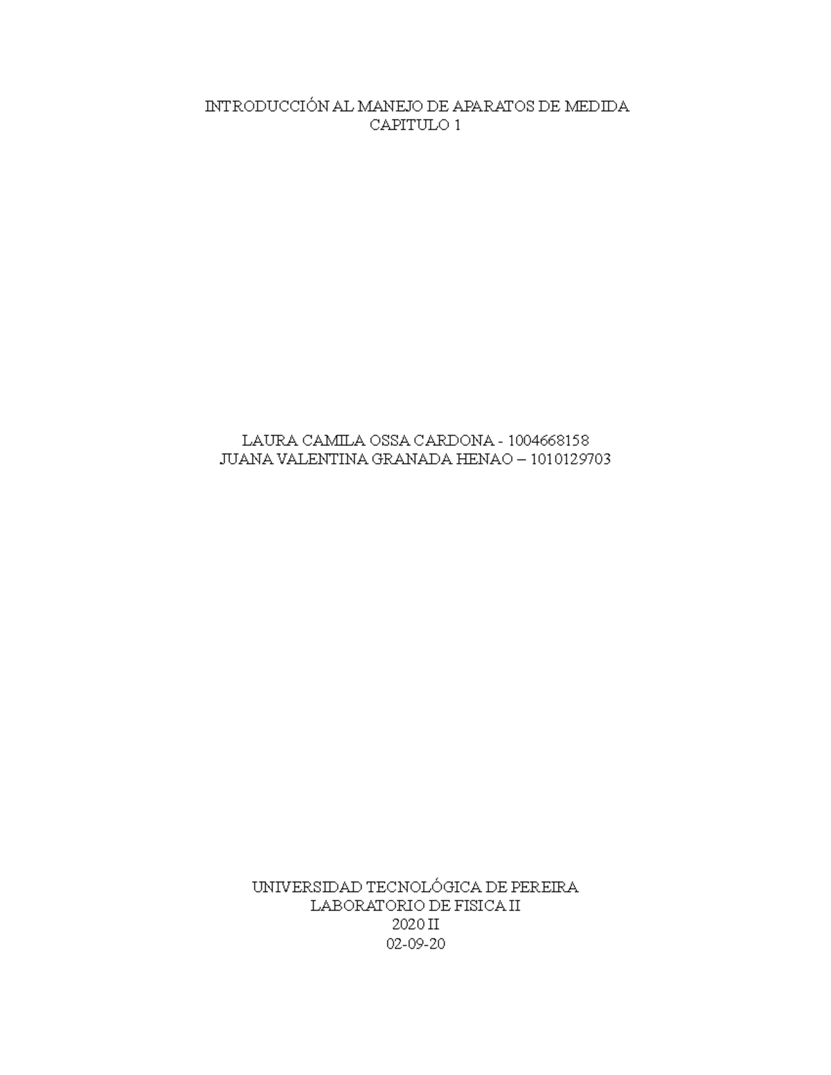 Informe 1 Fisica 2 - Nota: 5 - INTRODUCCIÓN AL MANEJO DE APARATOS DE ...