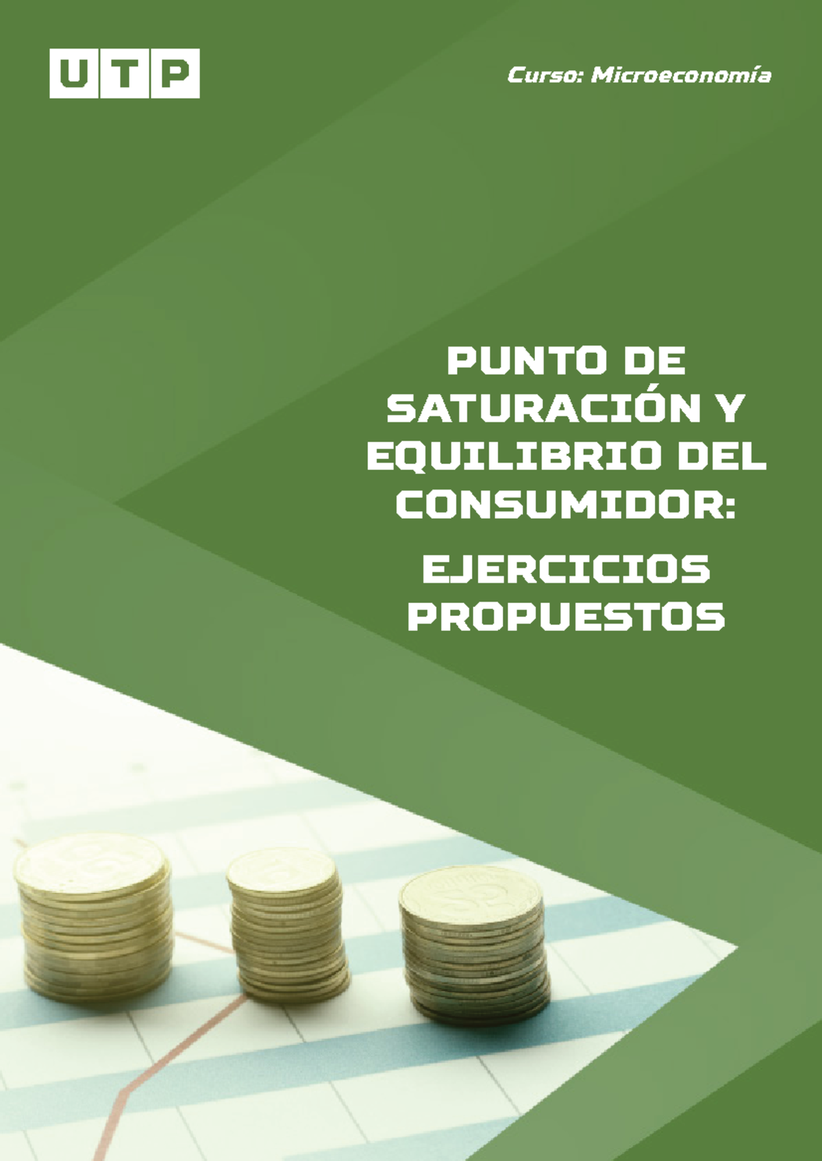 Tarea - PUNTO DE SATURACIÓN Y EQUILIBRIO DEL CONSUMIDOR: EJERCICIOS ...