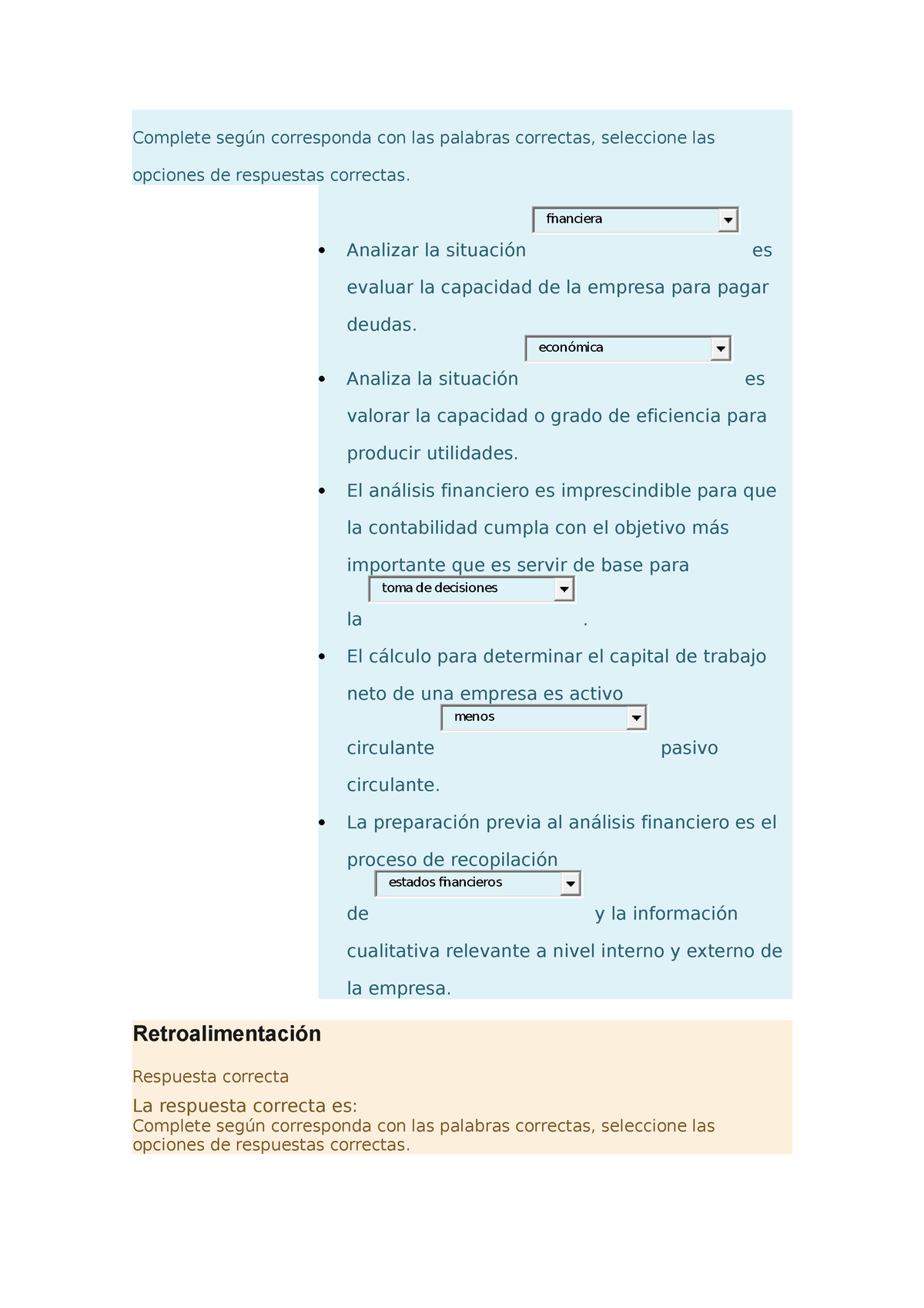 1 Cuestionario Analisis Financiero - Complete Según Corresponda Con Las ...