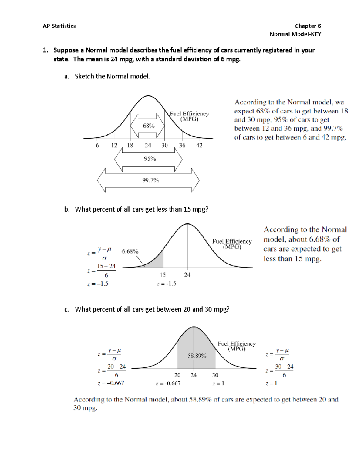 Chapter 6-Normal Model-KEY - Suppose a Normal model describes the fuel ...