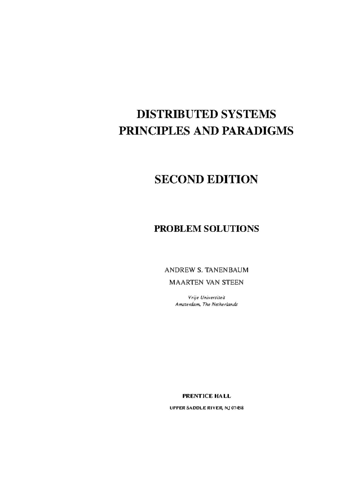 Questions and Answers - DISTRIBUTED SYSTEMS PRINCIPLES AND PARADIGMS ...