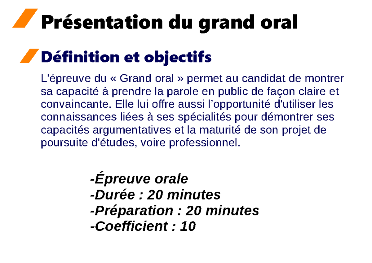 Présentation grand oral - Définition et objectifs L'épreuve du « Grand