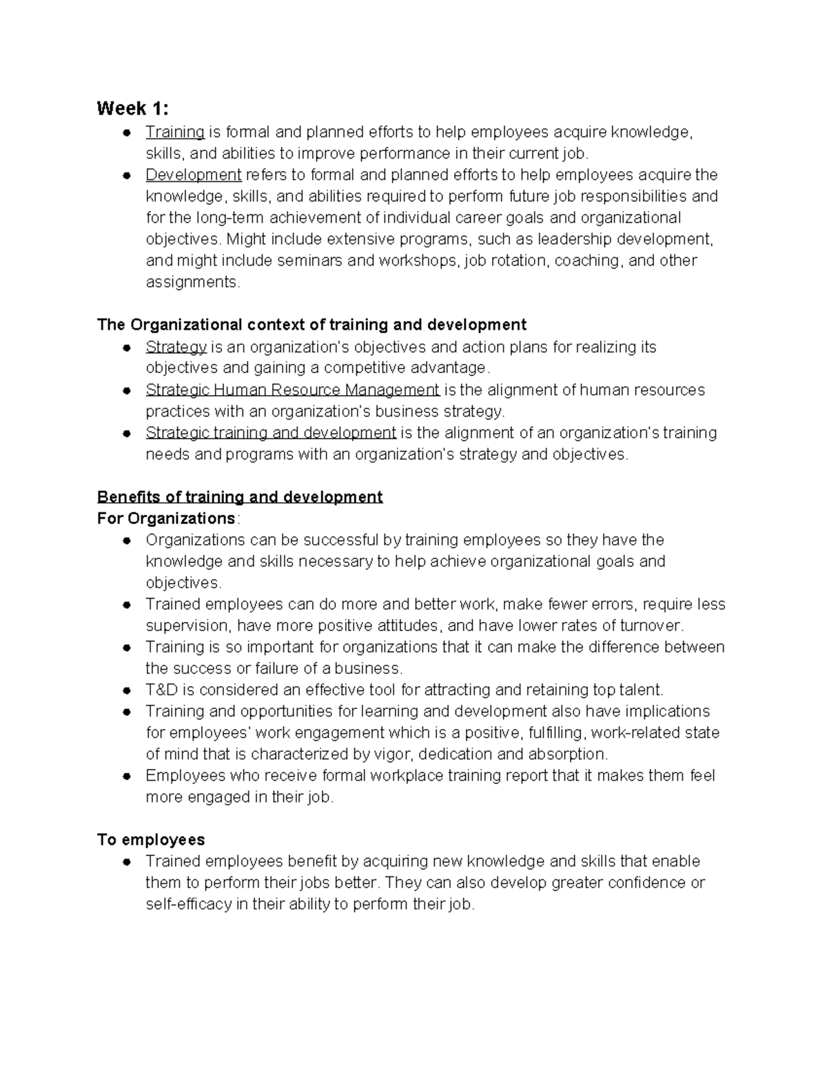 Training and Development - Week 1: Training is formal and planned ...