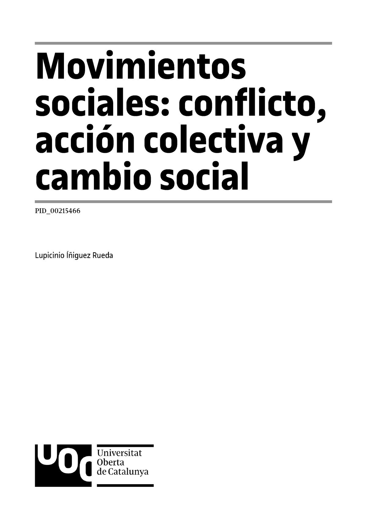 2 Movimientos Sociales Conflicto Acción Colectiva Y Cambio Social Movimientos Sociales 0504