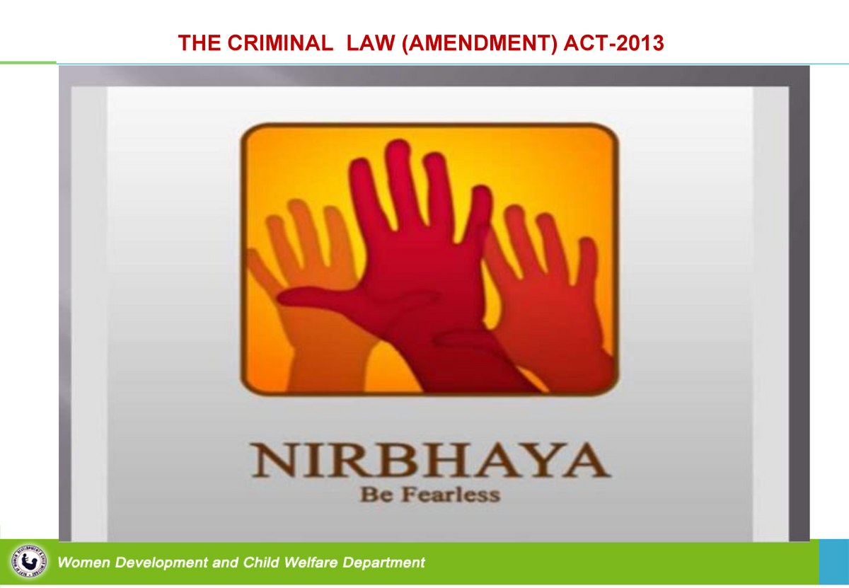 Nirbhaya Ipc Amendments The Criminal Law Amendment Act New Offences Inserted Inthe Indian 2400