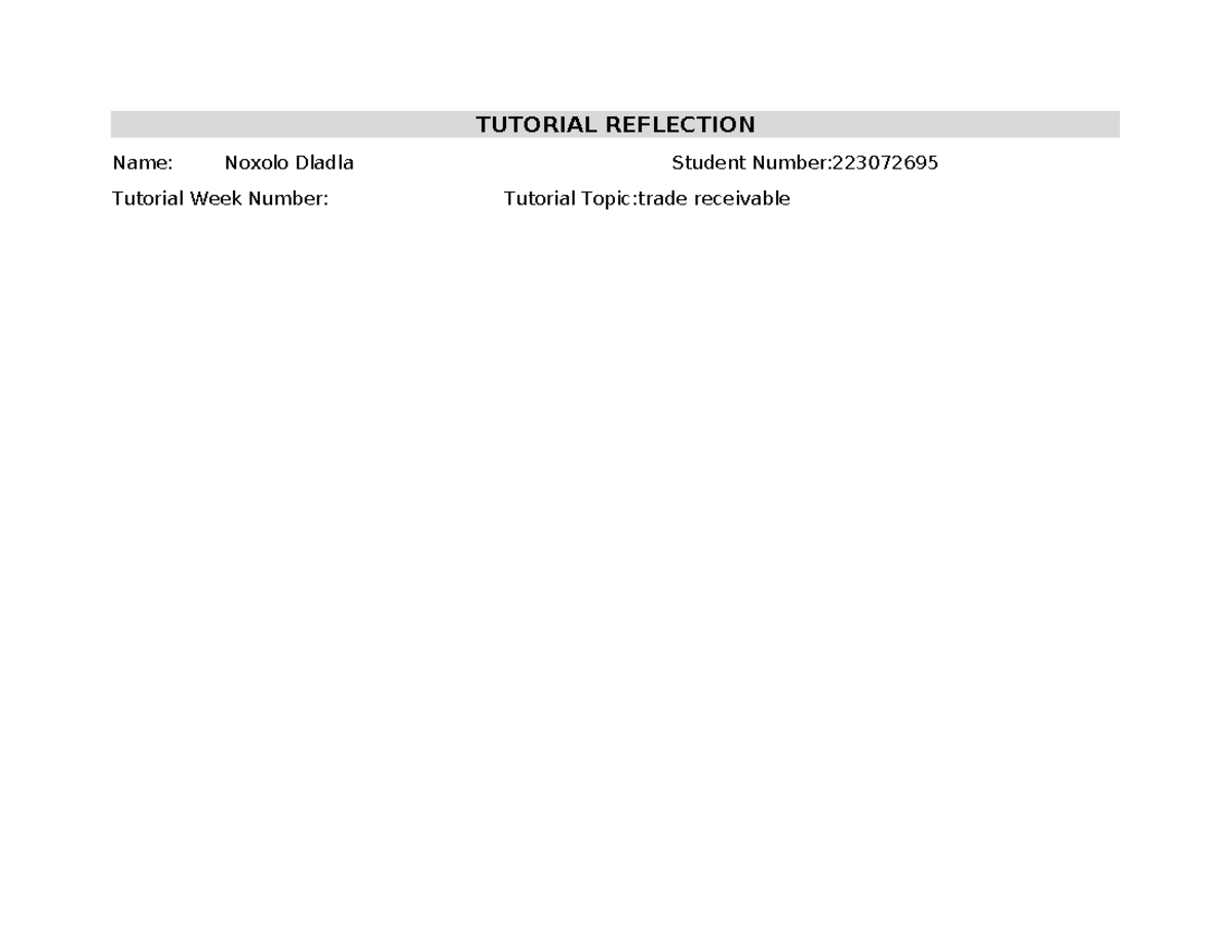 Tutorial reflection (7 - BCOM 4 - TUTORIAL REFLECTION Name: Noxolo ...