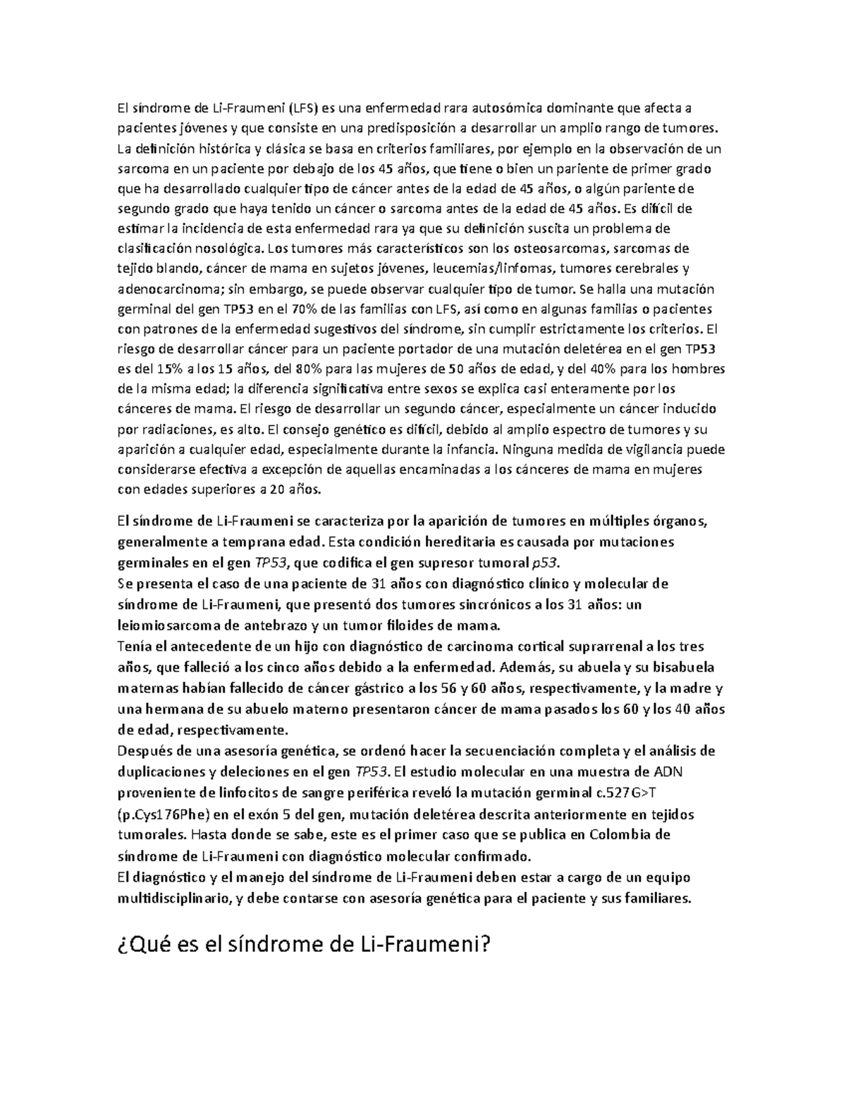 El síndrome de Li- Fraumeni - El síndrome de Li-Fraumeni (LFS) es una ...