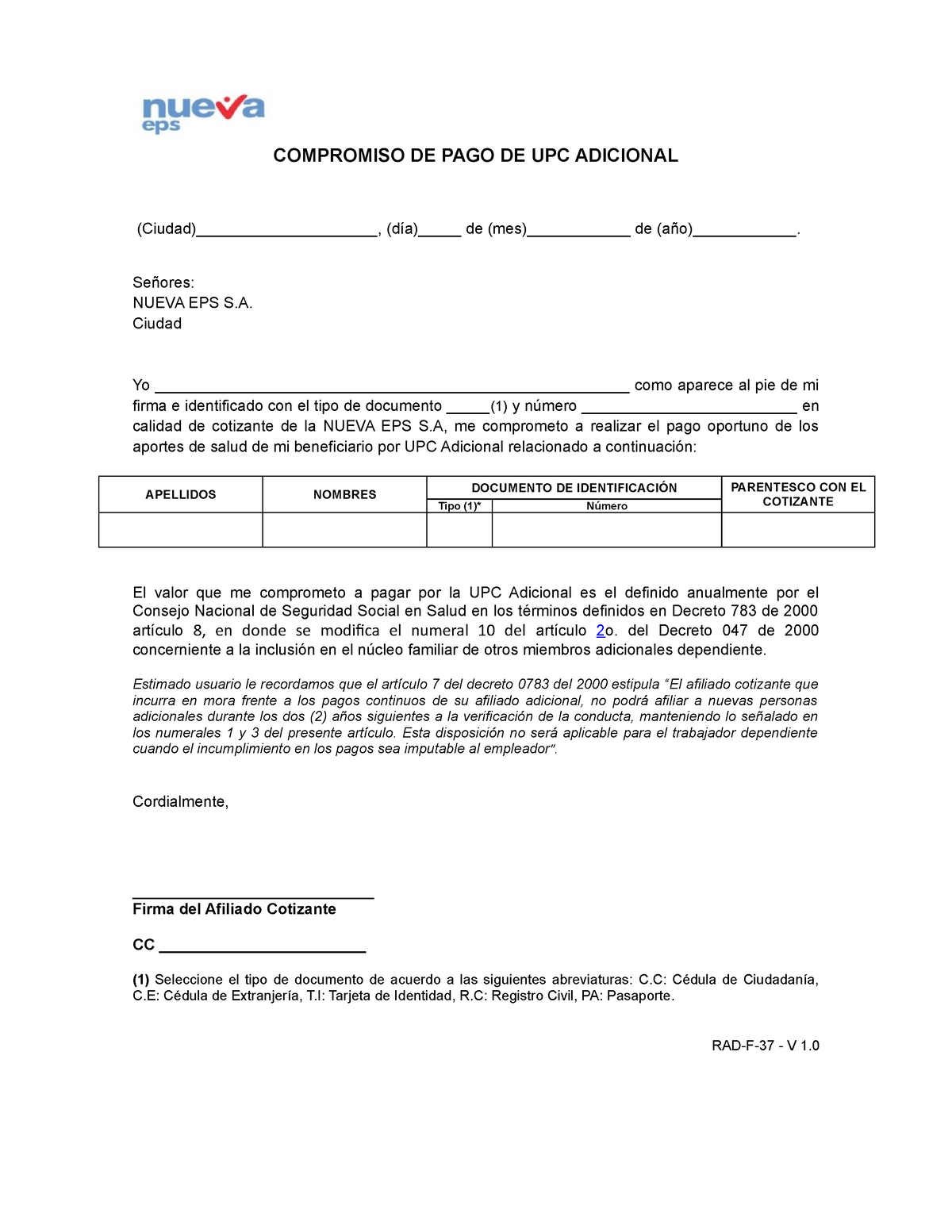 Formato compromiso de pago UPC adicional - COMPROMISO DE PAGO DE UPC  ADICIONAL (Ciudad), (día) de - Studocu