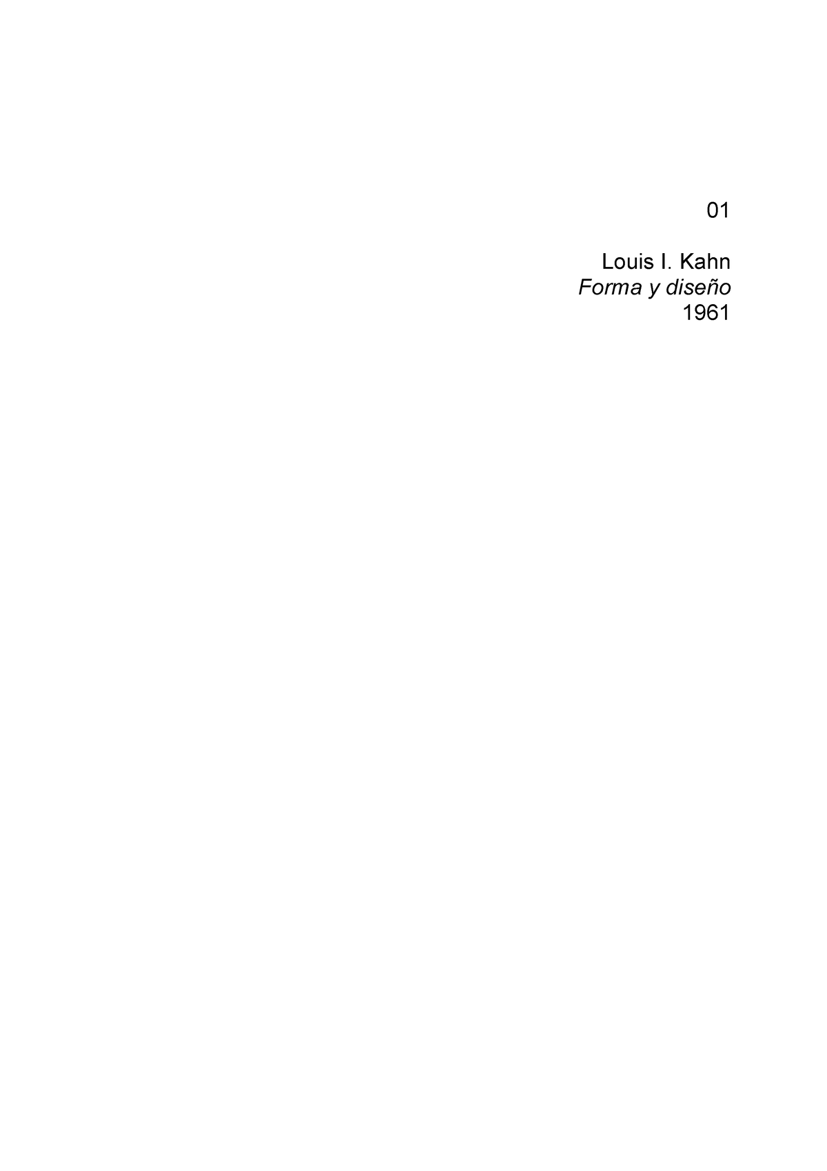 Forma Y Diseño. Louis KAHN - 01 Louis I. Kahn Forma Y Diseño Louis I ...